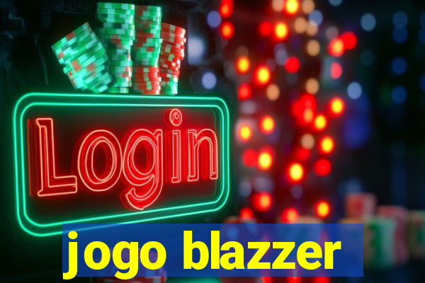 jogo blazzer